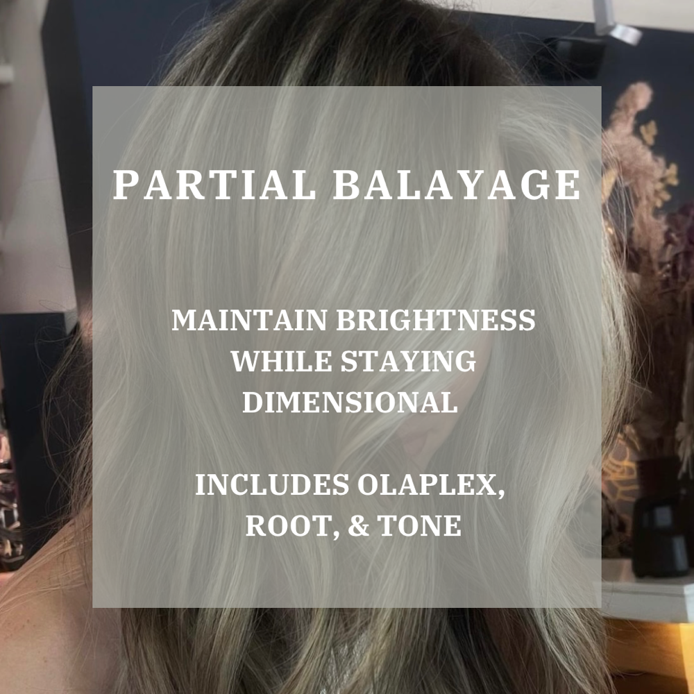 PARTIAL BALAYAGE