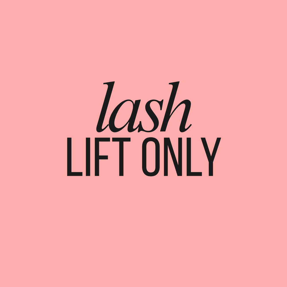 Lashes | Lash Lift Only