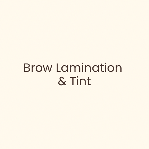 Brow lamination and Tint