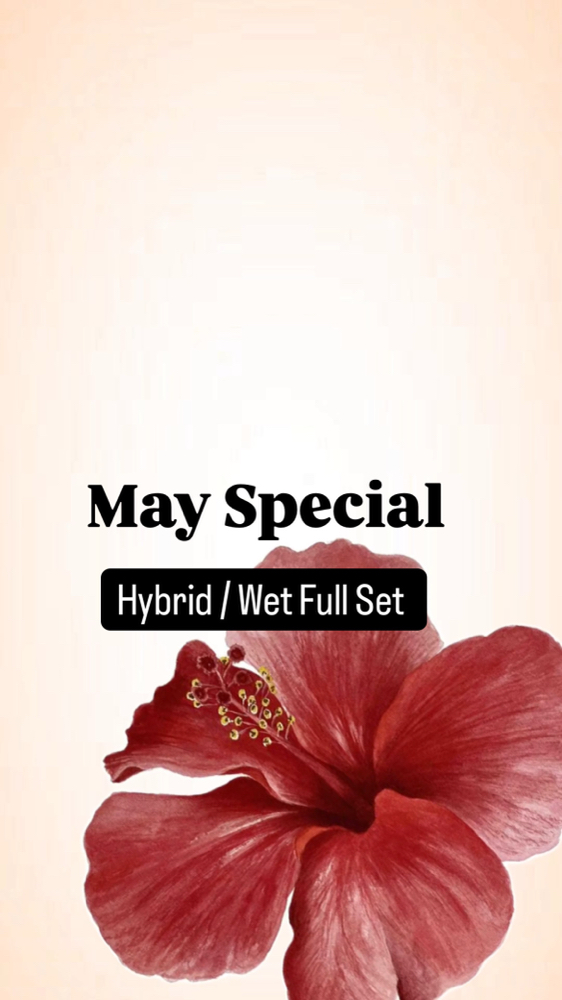 Hybrid/Wet Set (May Specials🌼)