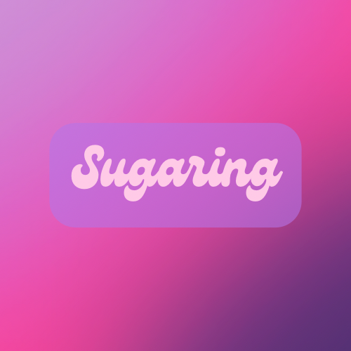 New Client Brazilian - Sugaring