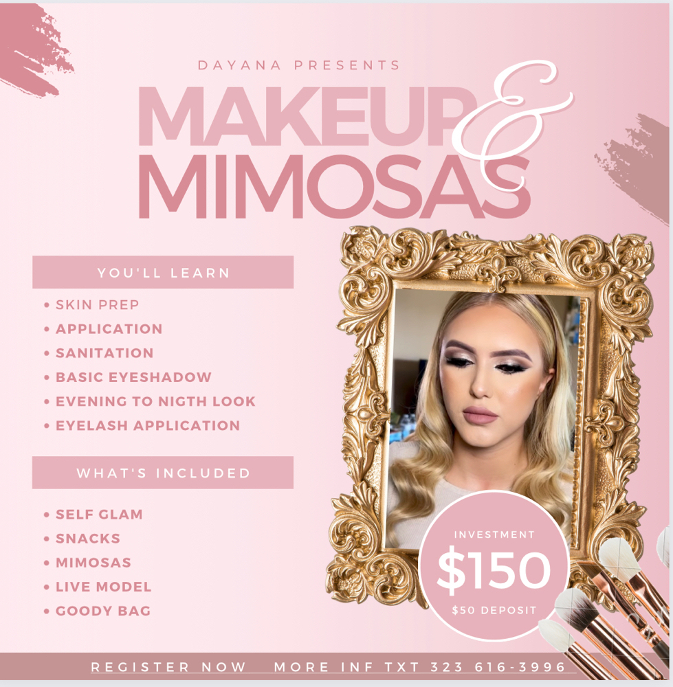 Mimosas And Makeup