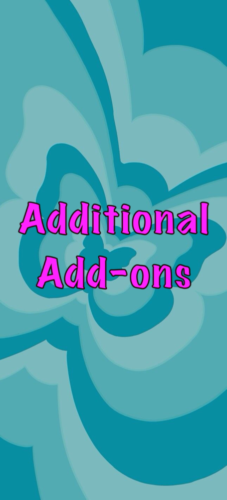 Additional Add-ons
