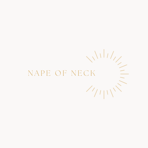 Nape of Neck