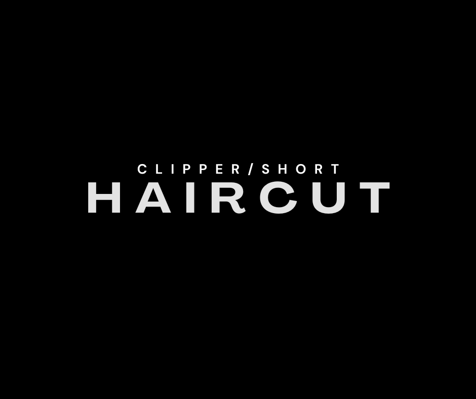 Clipper Cut | Short Cut