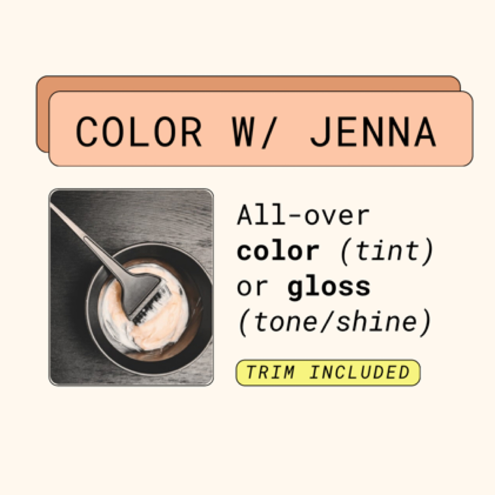 All Over Color (Tint) With Jenna