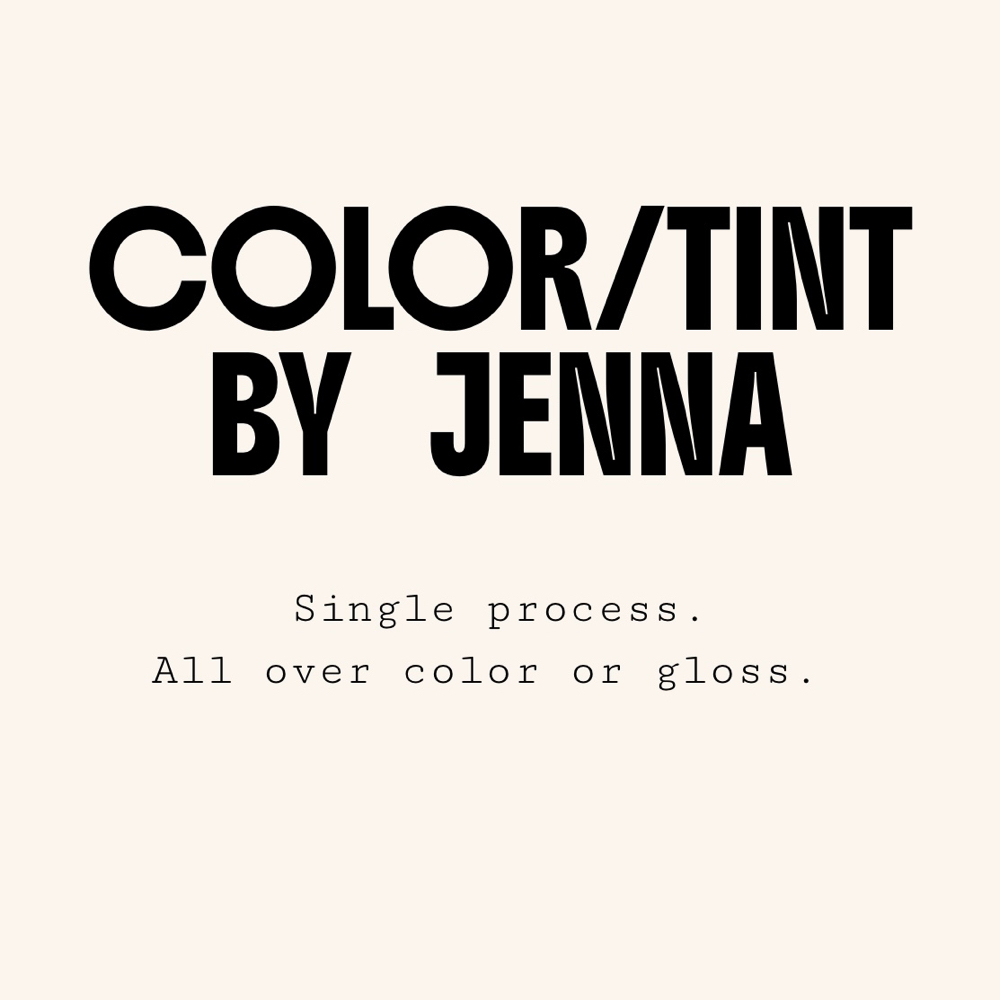 Color/Tint By Jenna