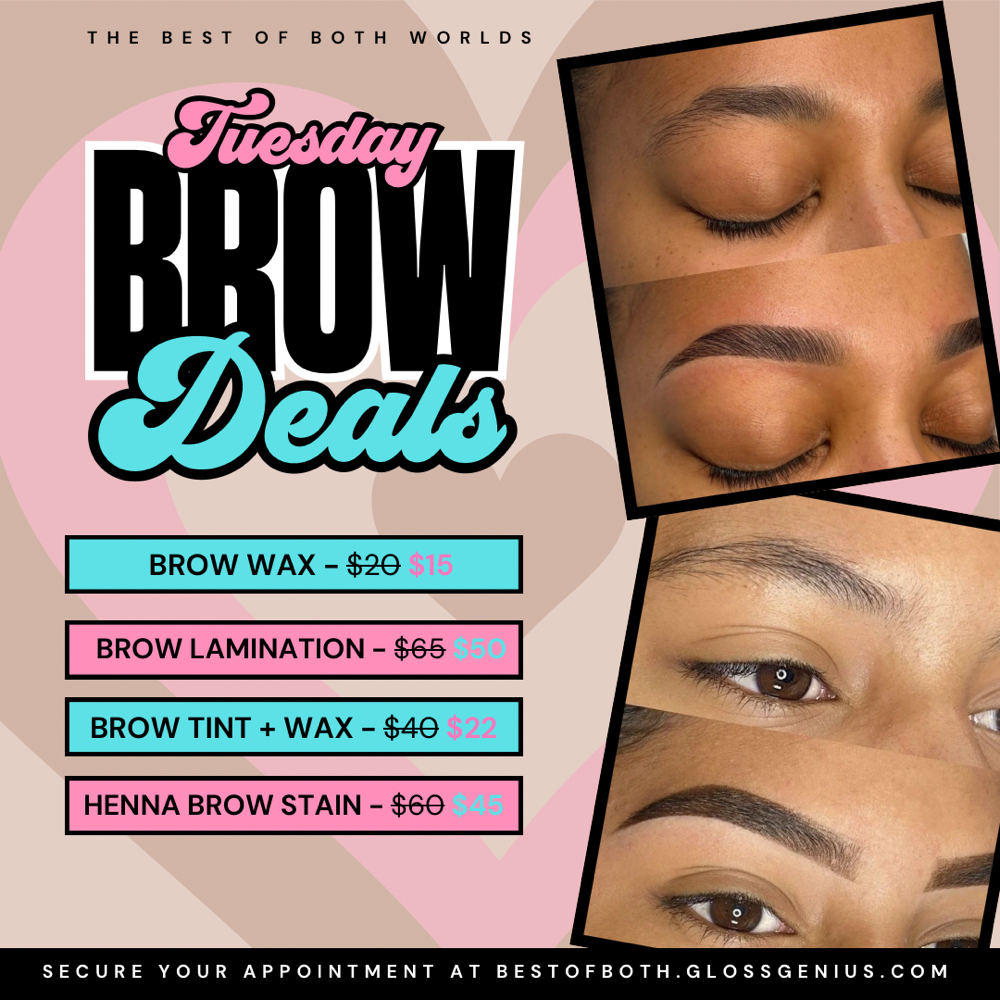 BROW TUESDAYS at The Best of Both Worlds Studio in Columbia, SC