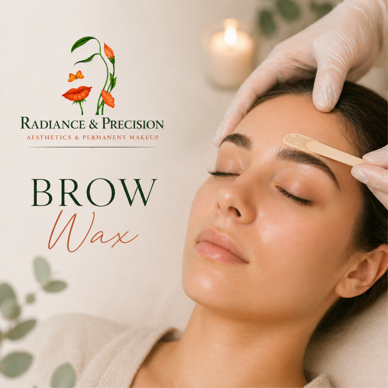 Brow Wax $25 at Radiance & Precision Aesthetics LLC in Fort Myers, FL