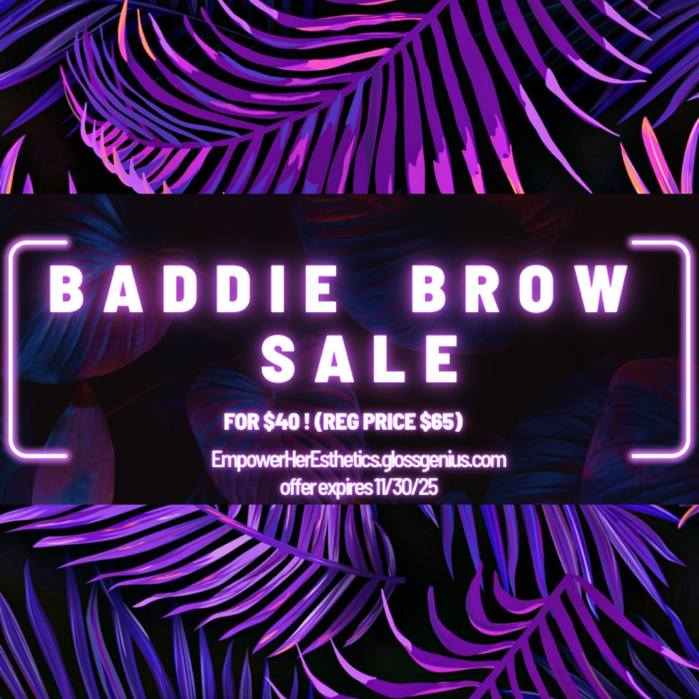 Baddie Brow Sale