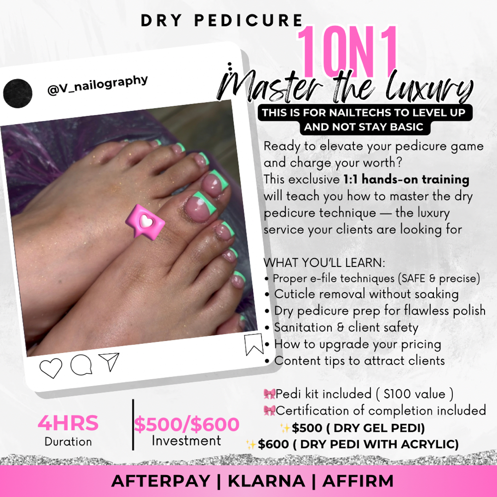 1:1 Dry Pedicure Course at Vnailography in Hemet, CA