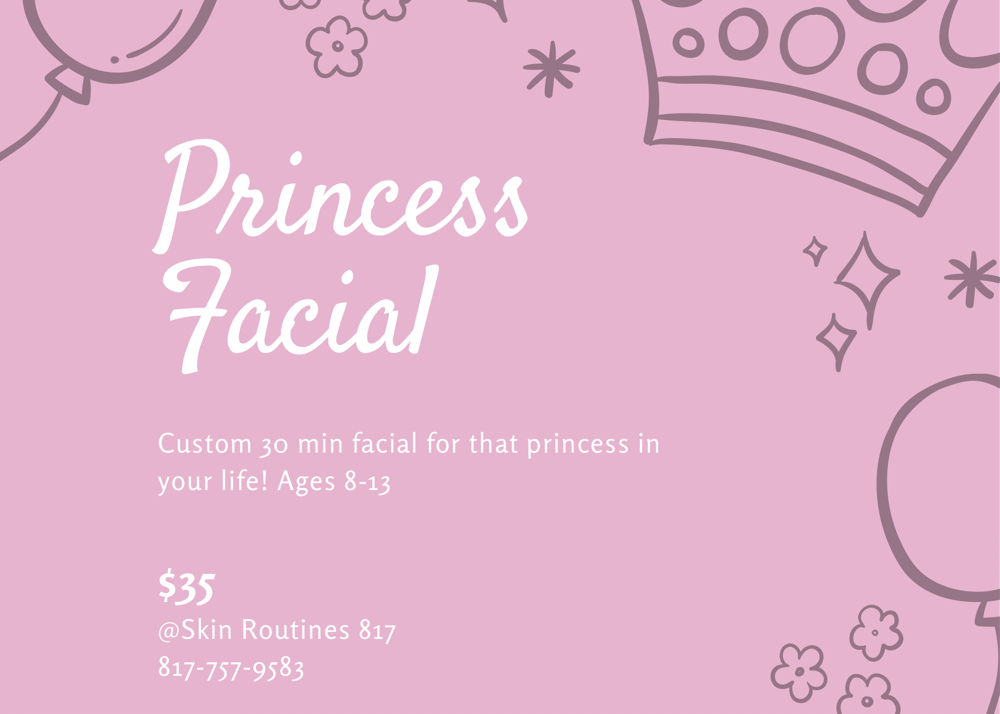 Princess Facial