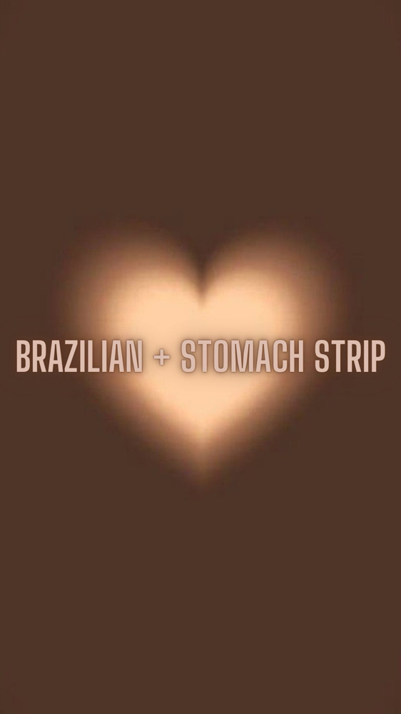 Brazilian + Stomach Strip