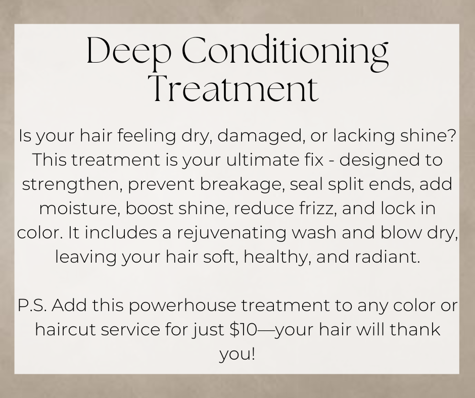 Deep Conditioning Treatment