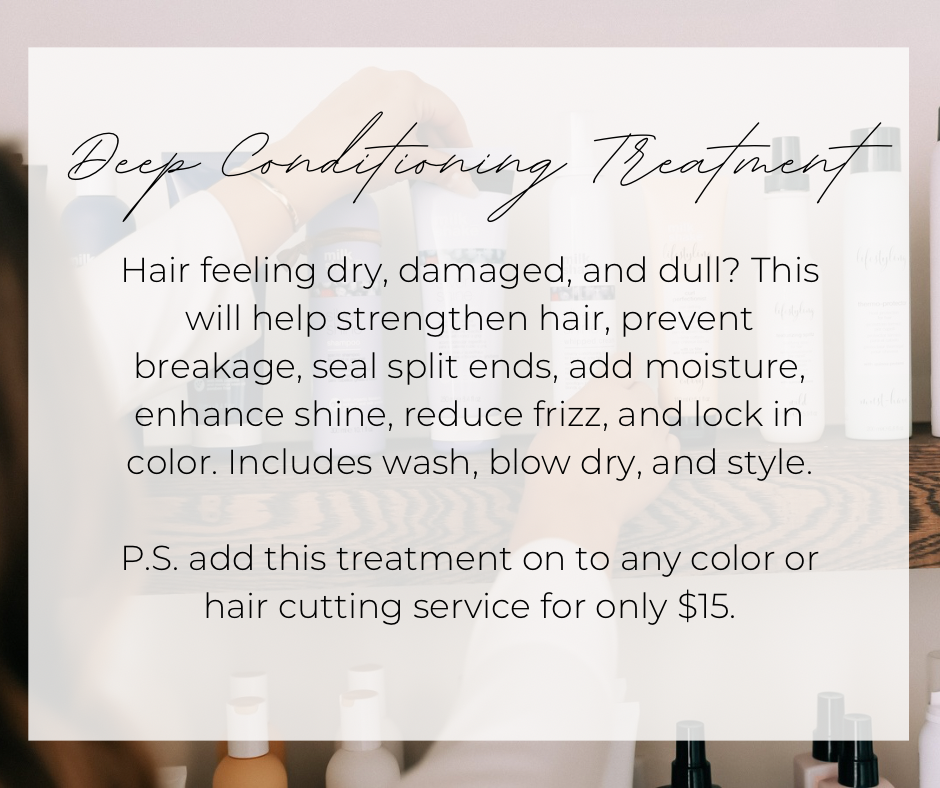 Deep Conditioning Treatment