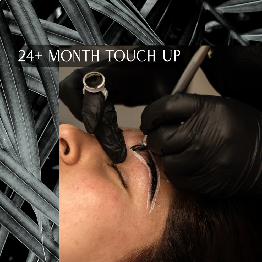 24+ Month Touch Up