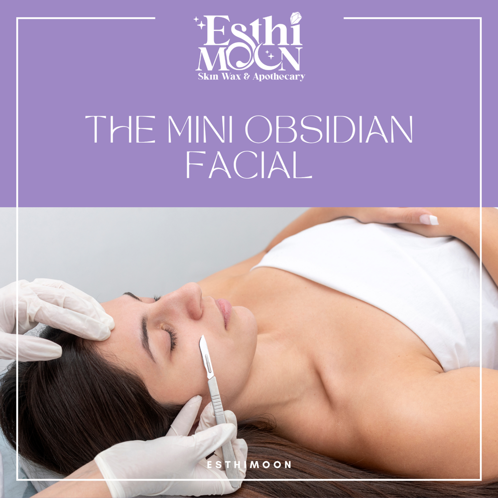 THE MINI OBSIDIAN FACIAL✨