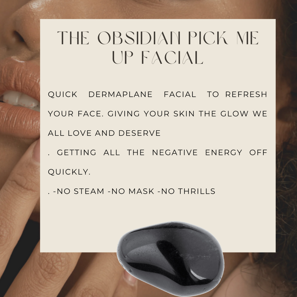 THE MINI OBSIDIAN FACIAL✨