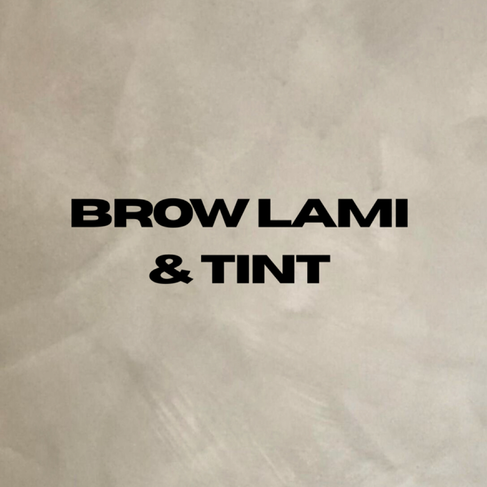 Brow Lamination + Tint