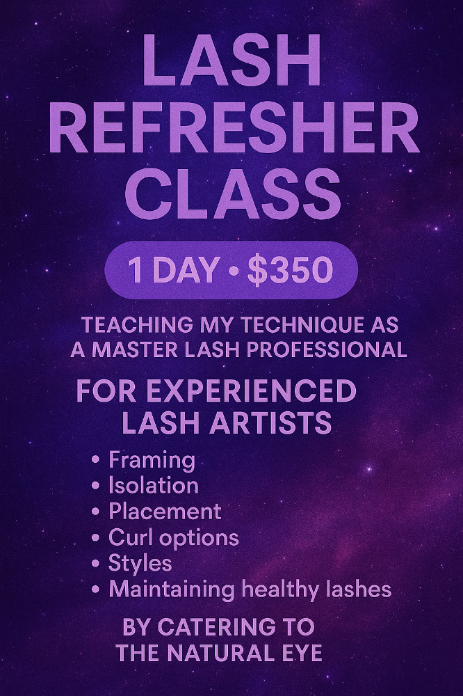 Lash Refresher Class