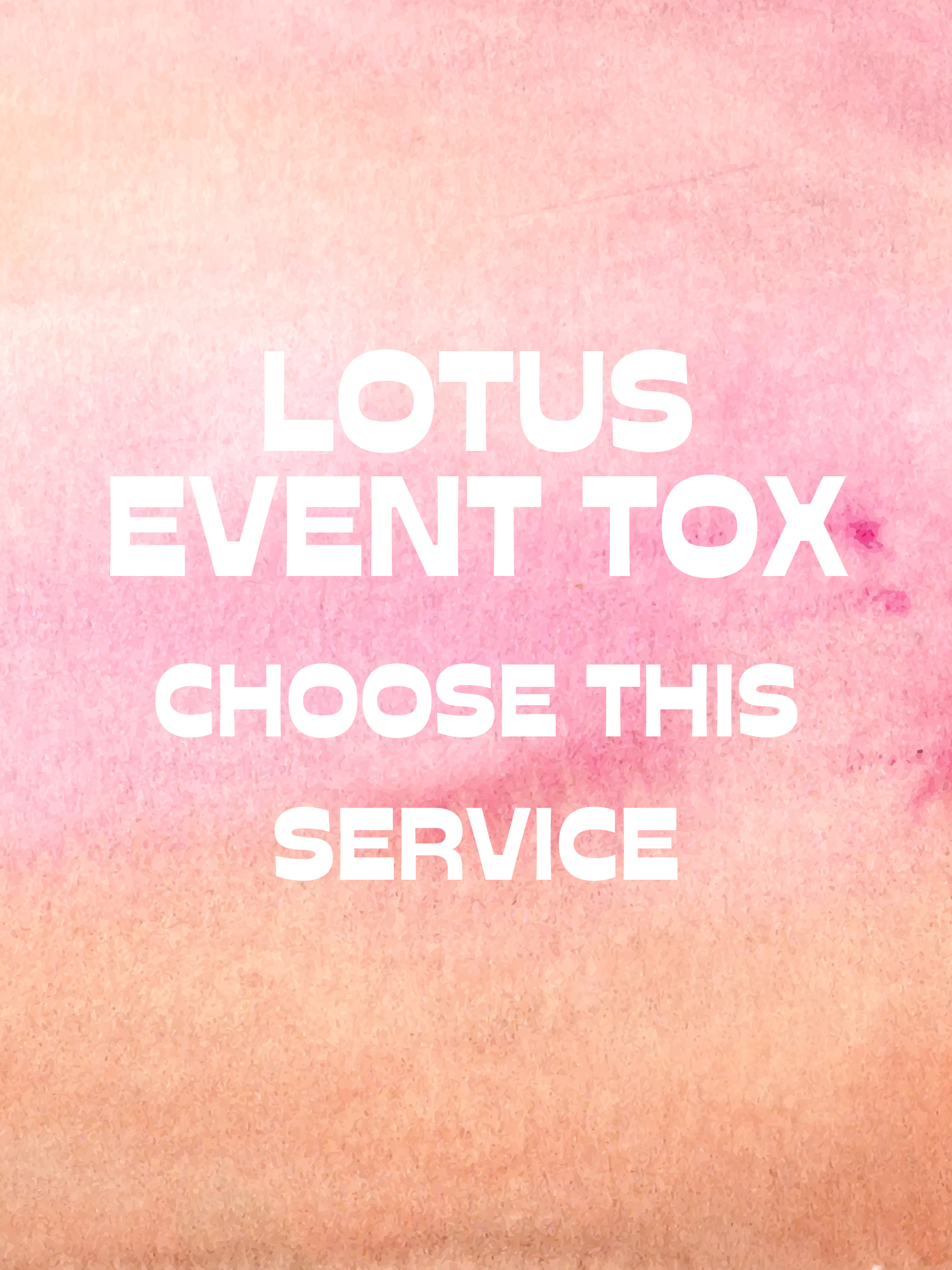 *EVENT 5/17* LOTUS EVENT TOX