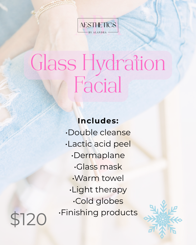 Glass Hydration Facial at Aesthetics By Alandra in Guntersville, AL