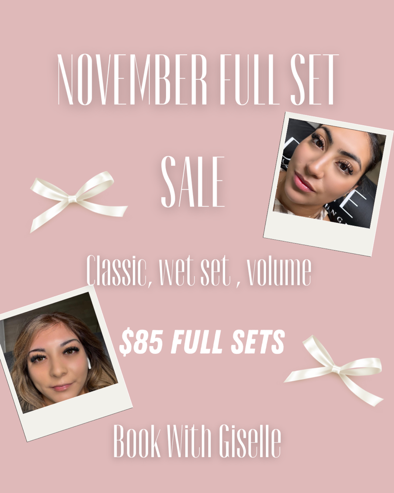 NOVEMBER FULL SET DEAL $85