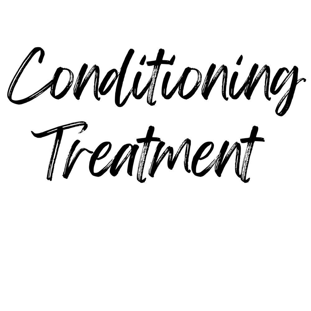 Conditioning Treatment