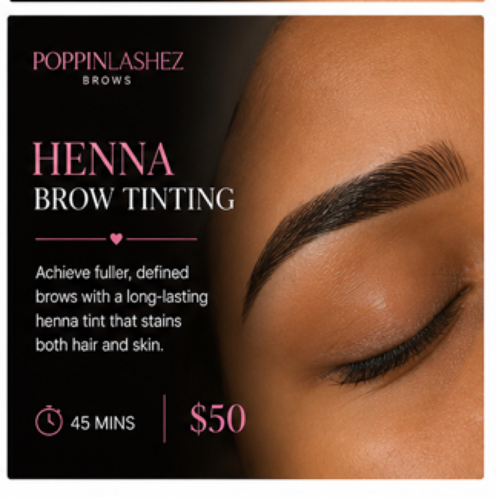 Henna Brow Tinting at Poppinlashez