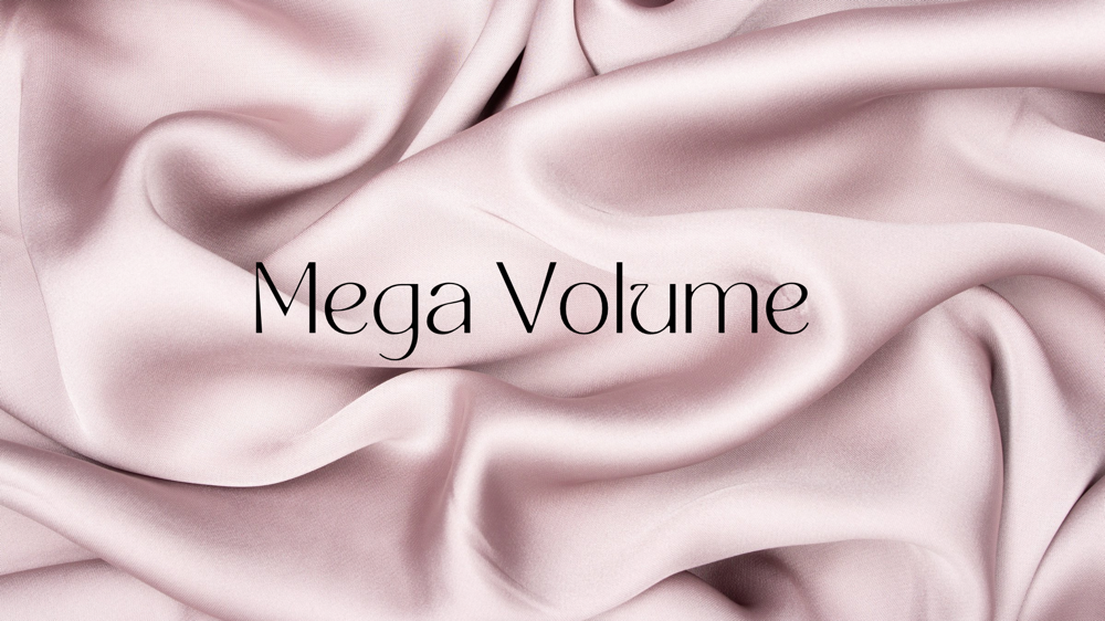 Mega Volume