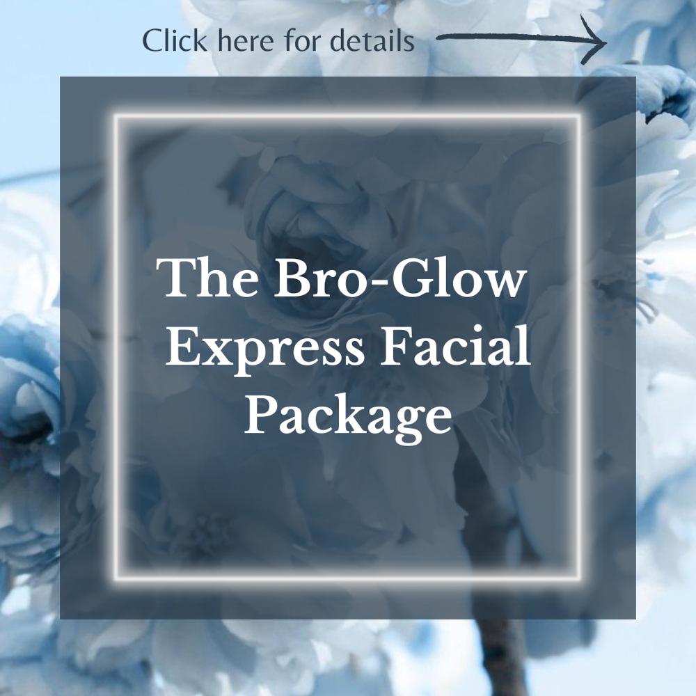 The Bro-Glow Express Facial Package