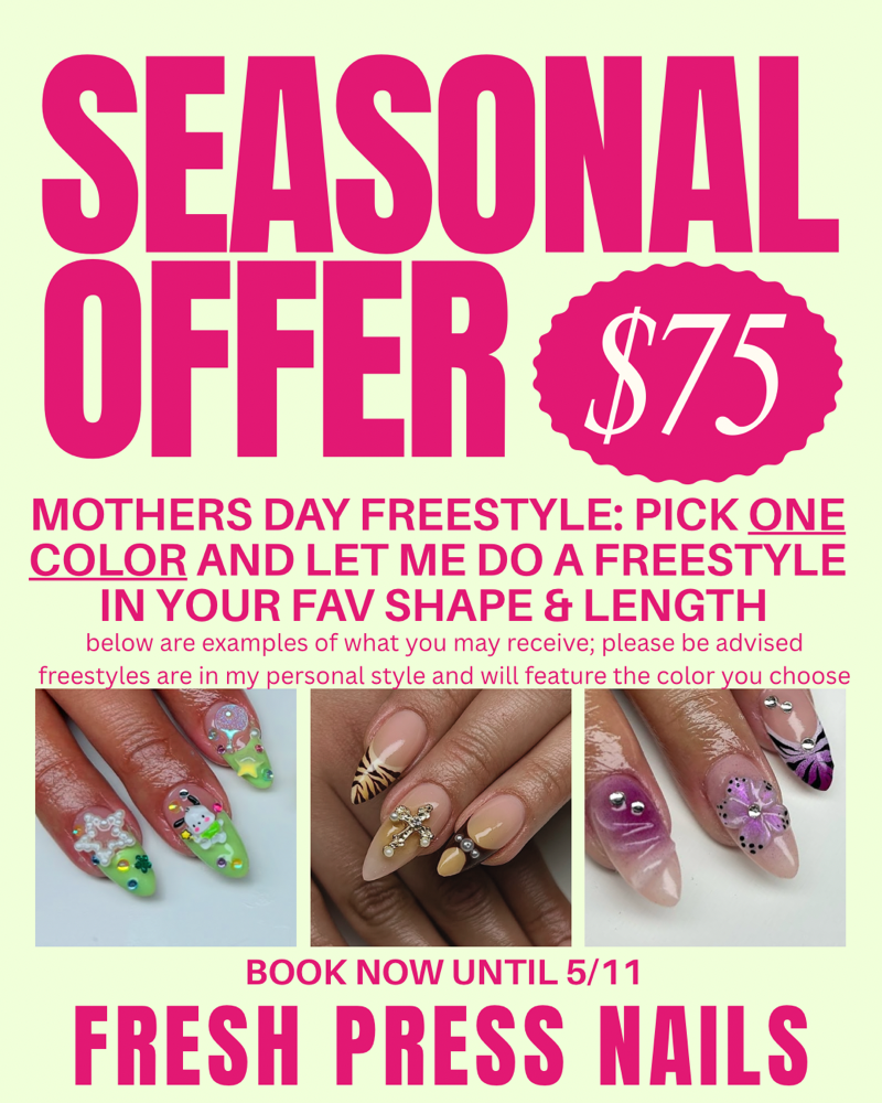 MOTHER’S DAY FREESTYLE