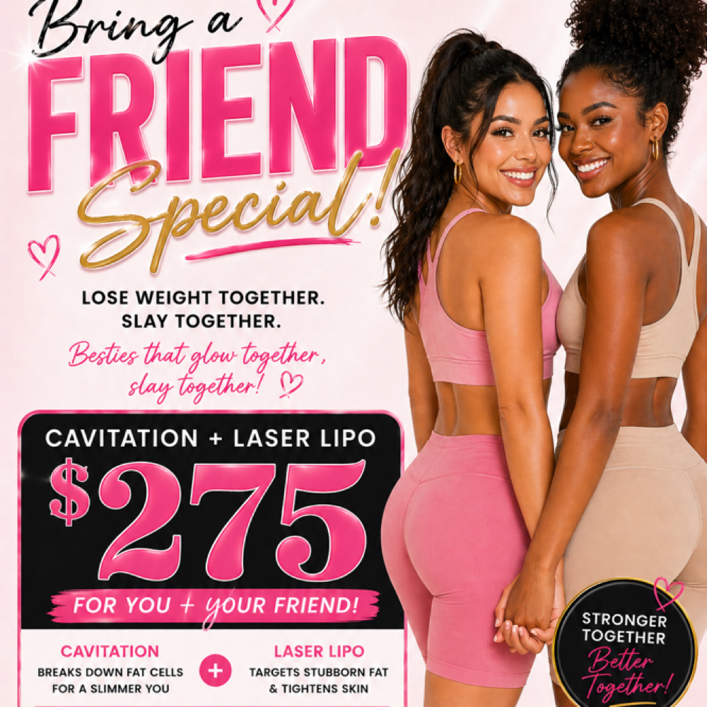 Bring A Friend Special at Body and Aesthetics in Houston, TX