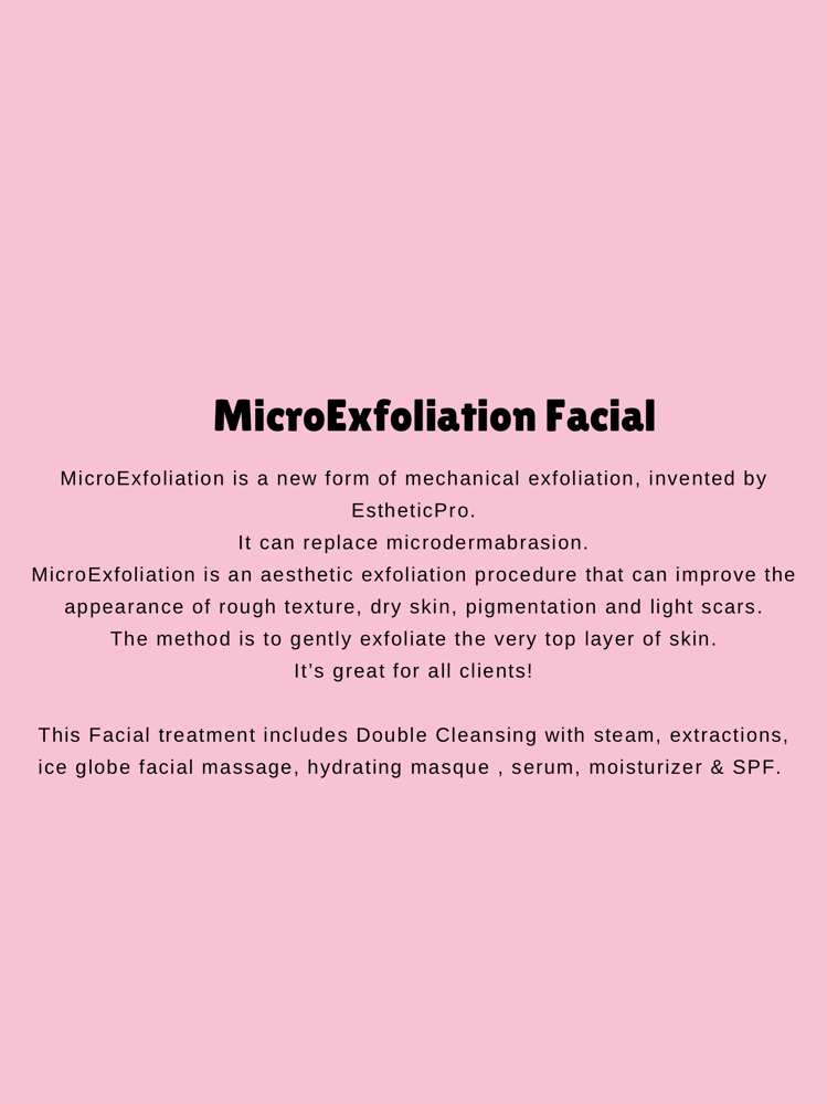 MicroExfoliation Facial