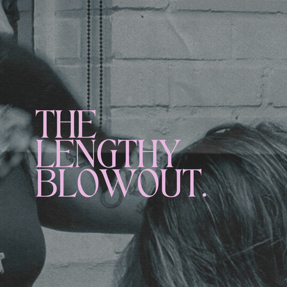The Lengthy Blowout