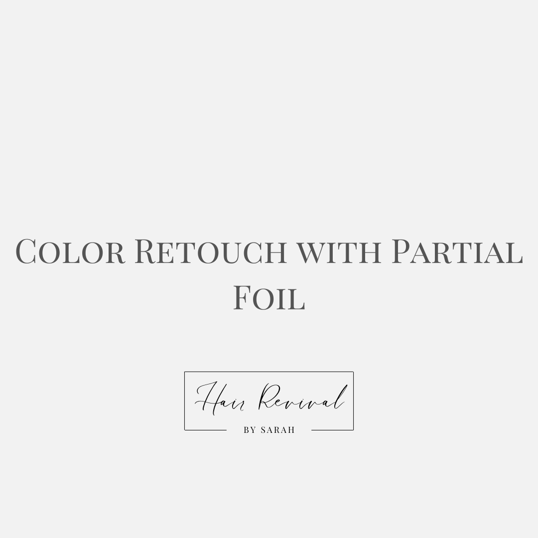 Color retouch with partial foil
