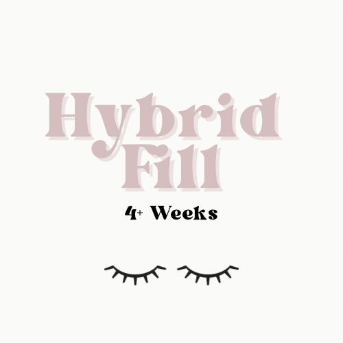 Hybrid Fill 4+ Weeks