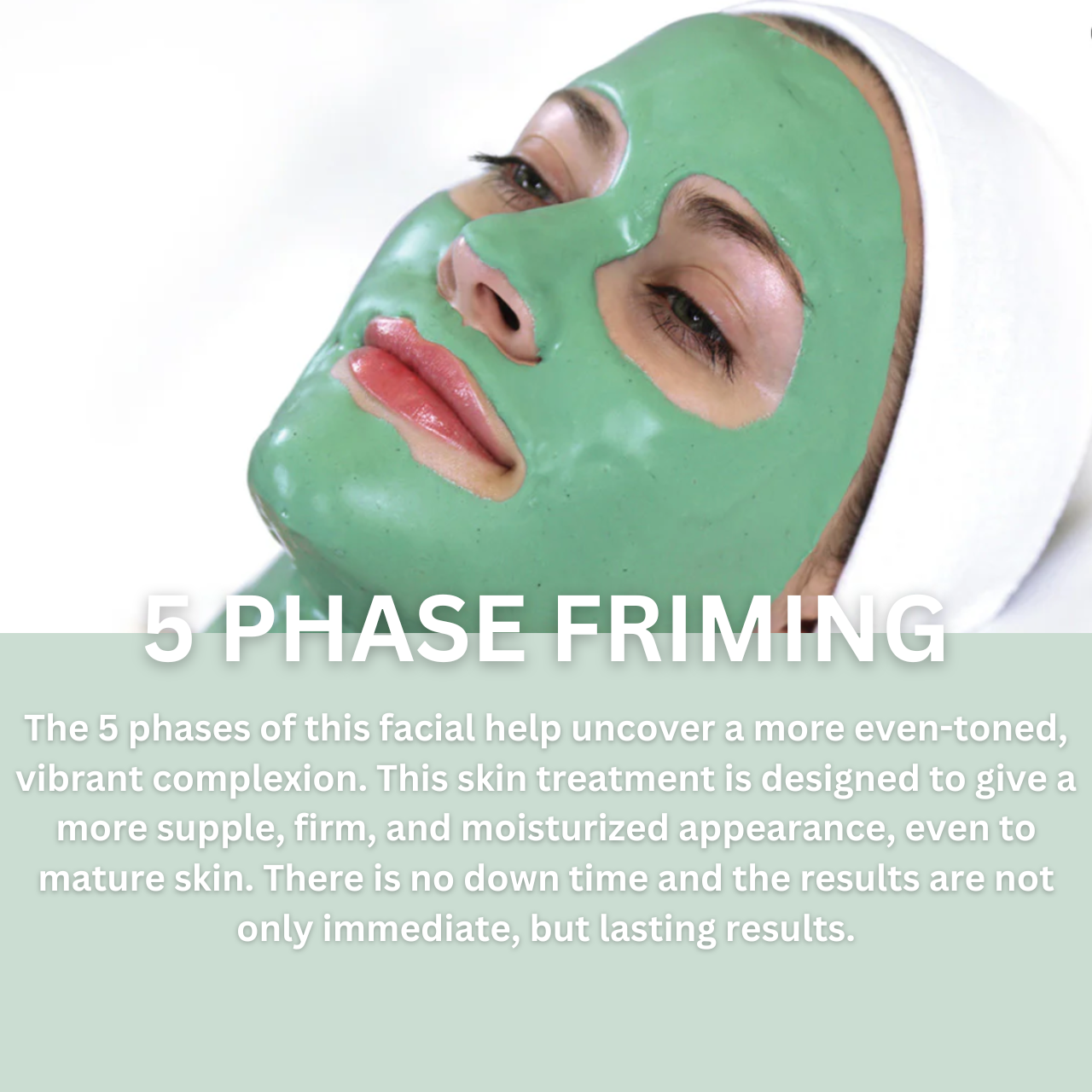 5 PHASE FIRMING FACIAL