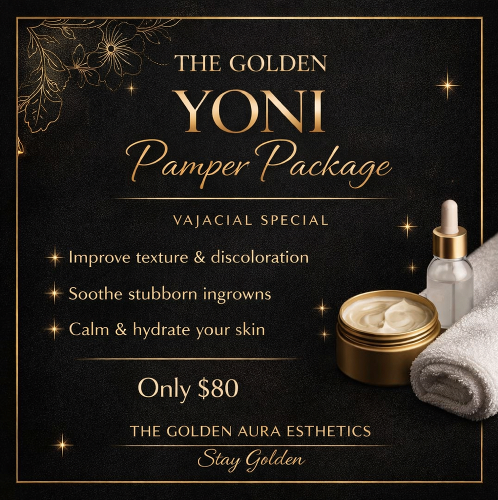 Golden Yoni Pamper Package at The Golden Aura Esthetics & Wellness LLC in Waldorf, MD
