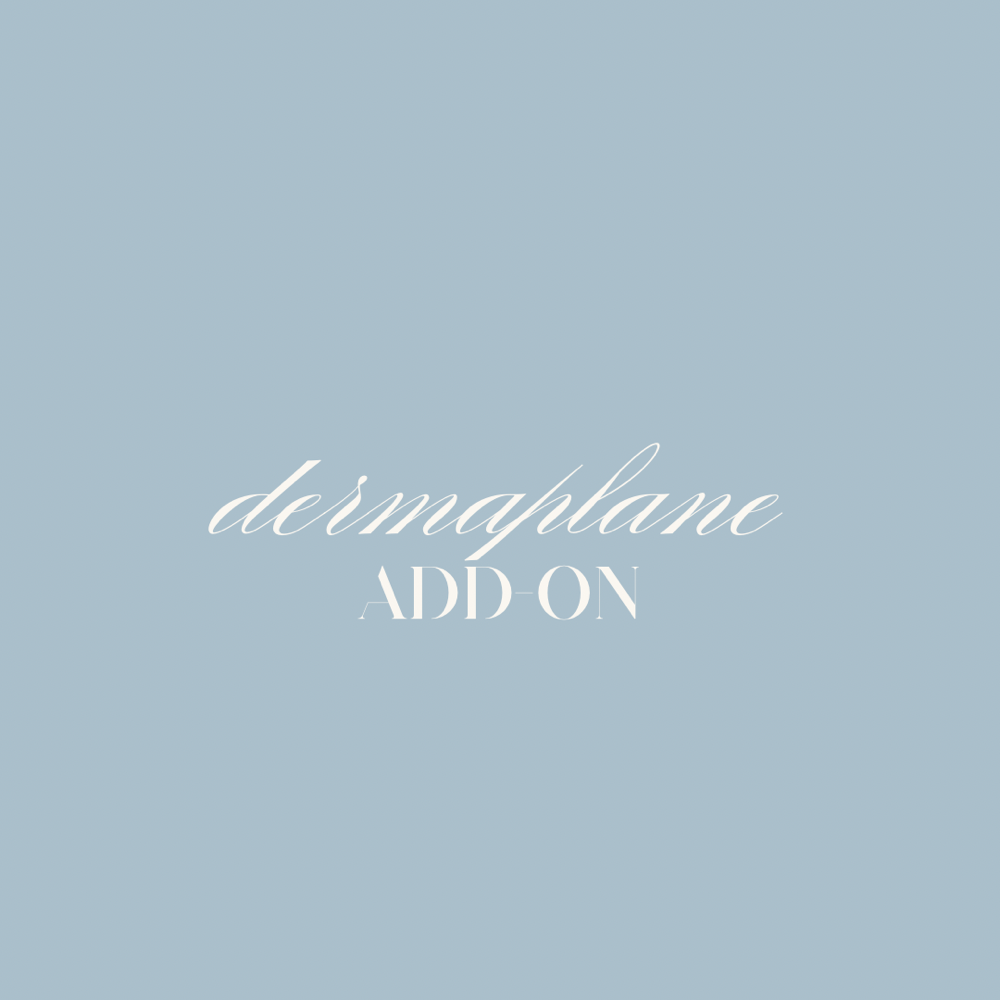 dermaplane add-on