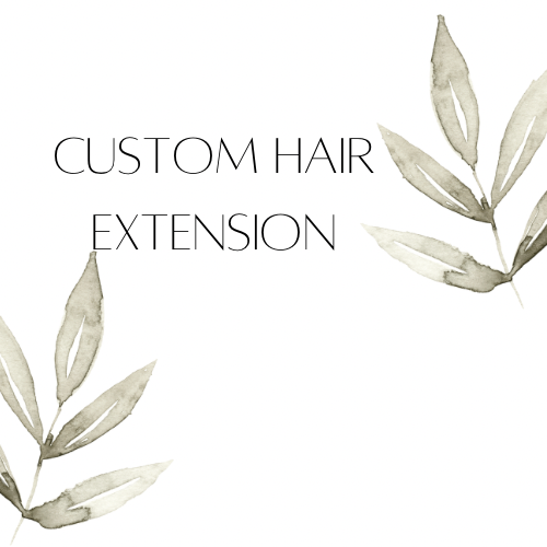 Custom Hair Extension