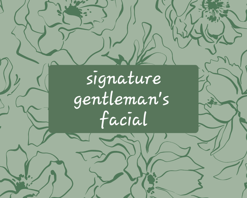 Signature Gentleman's Facial