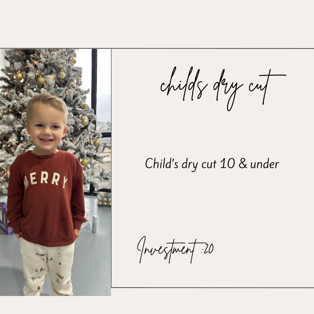 Childs Dry Cut 10 And Under at Locks By Ang in Vidor, TX