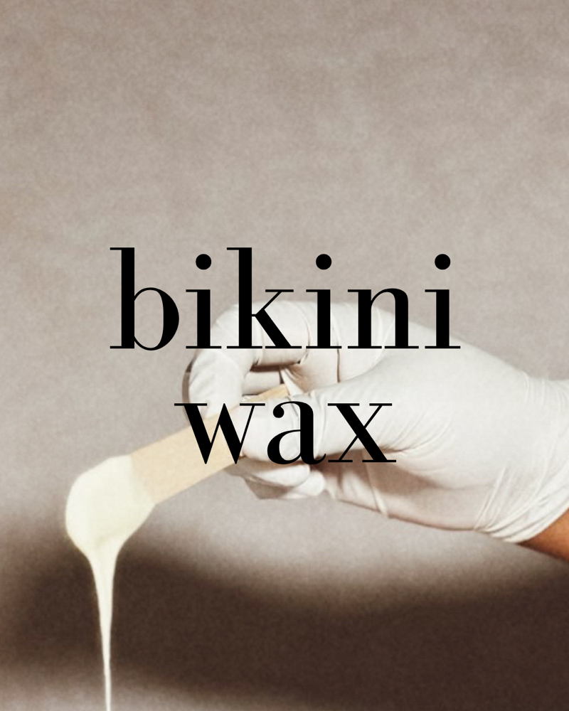 BIKINI WAX