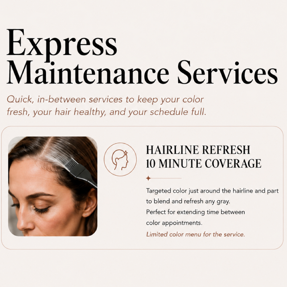 Exp. 10min Hairline Gray Coverage at Jenn Rose -Hair Artistry- in Victorville, CA
