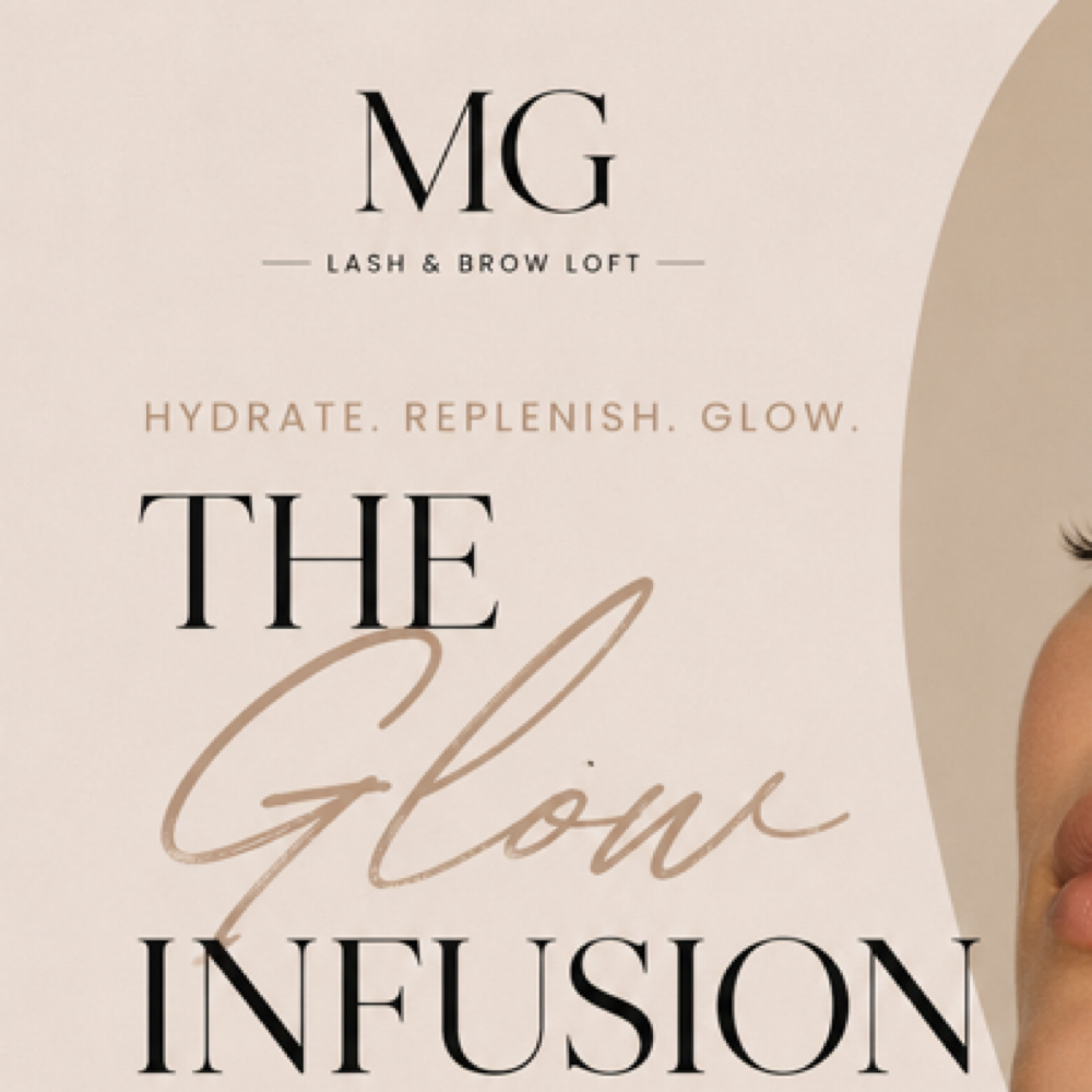The Glow Infusion Facial at MG LASH AND BROW LOFT in Saco, ME