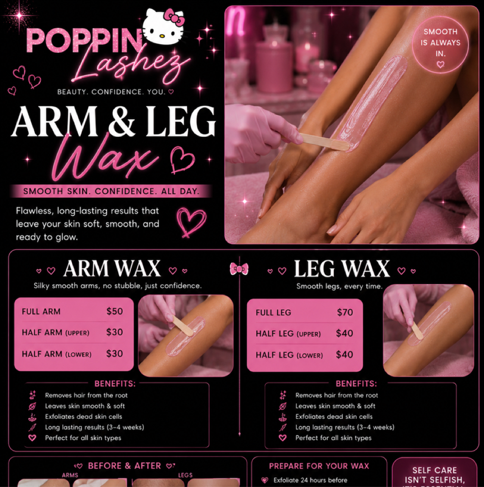 Arm & Legs Wax at Poppinlashez
