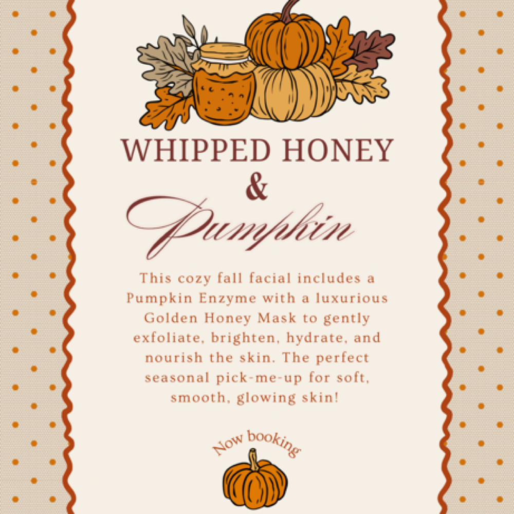 Whipped Honey & Pumpkin Facial at kendall newman in Athens, TN