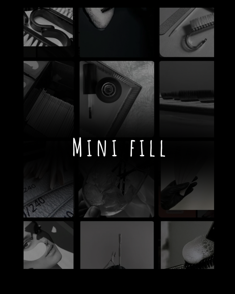 Mini Fill