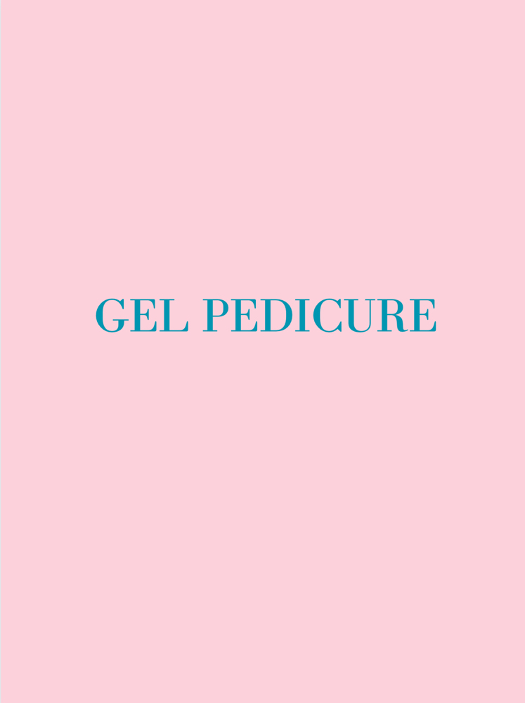*Gel Pedicure